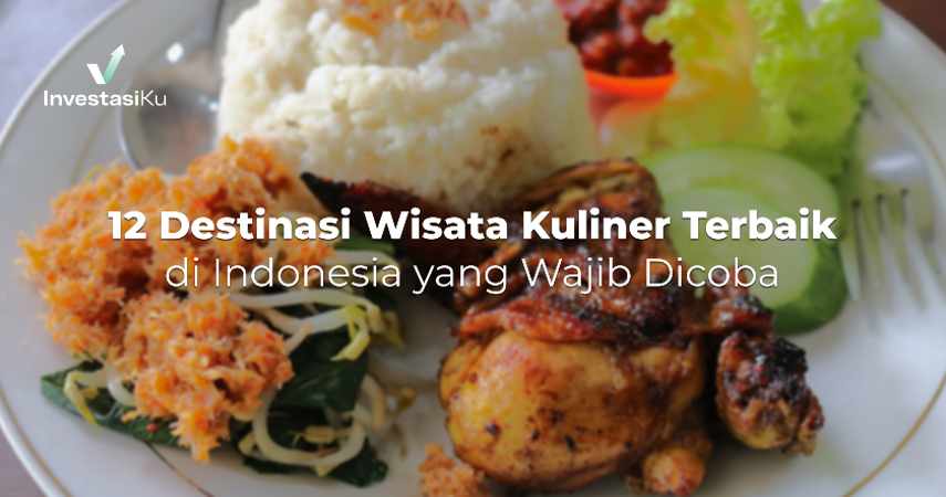 Destinasi wisata kuliner terbaik di Indonesia
